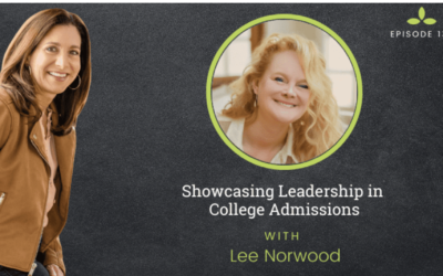 Showcasing Leadership in College Admissions with Lee Norwood ~ Flourish Coaching Podcast